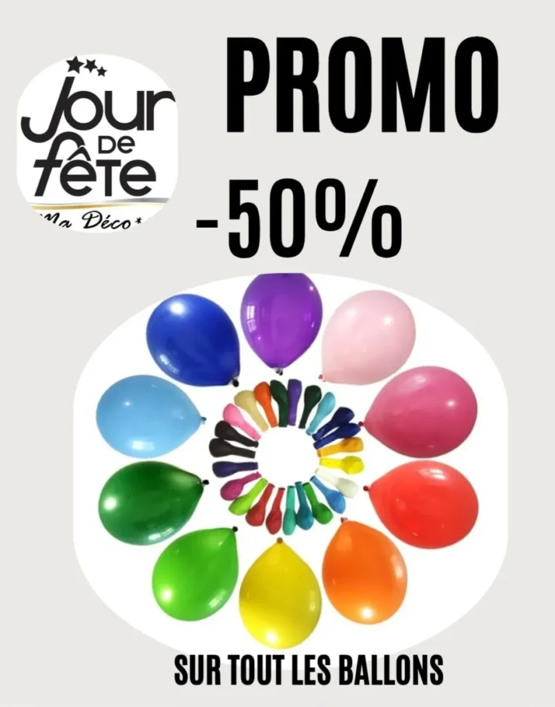 🎈 -50% sur tous nos ballons pour des fêtes encore plus magiques ! 🎉